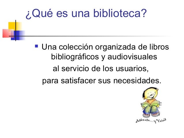 ¿Qué es una biblioteca escolar