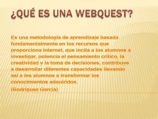 Qué es una webquest