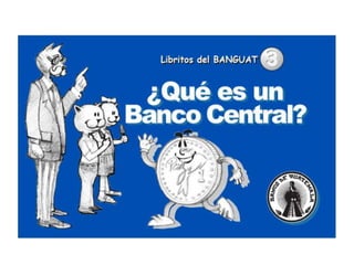 ¿Qué es un banco central?