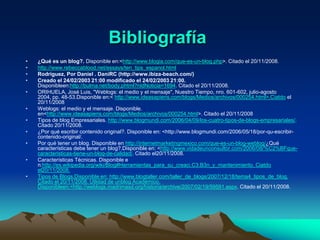 19. Servicios de edición y alojamiento de blogs.Bitacoras.comhttp://www.bitacoras.comBlogaliahttp://www.blogalia.comBloggerhttp://www.blogger.comBlogiahttp://www.blogia.comBloxushttp://www.bloxus.comMibitacora.comhttp://mibitacora.com/Motimehttp://www.motime.comYa.comhttp://blogs.ya.com/Zona Librehttp://www.zonalibre.org/