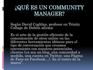 ¿Qué es un community manager?. Mariengel Gomez