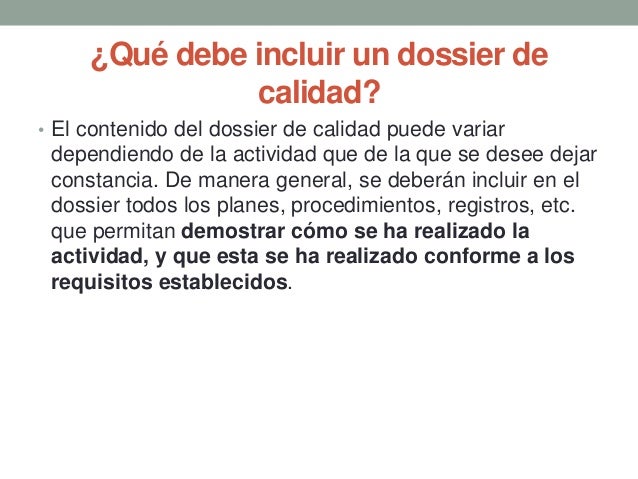 Qué es un dossier de Calidad