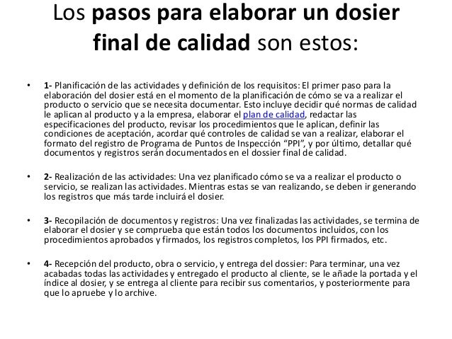 Qué es un dossier de calidad