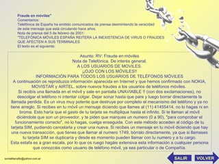 Fraude en móviles&quot; Comentarios: Telefónica de España ha emitido comunicados de prensa desmintiendo la veracidad  de e...