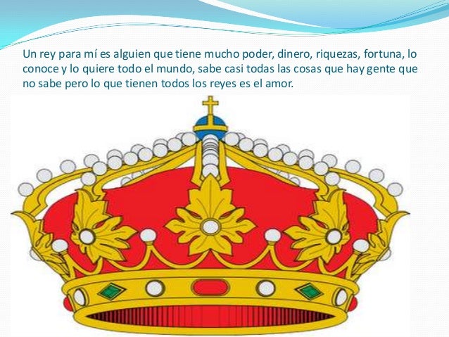 Qué es un rey para ti