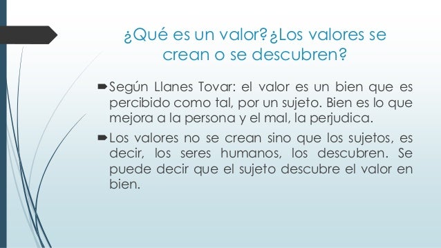 ¿Qué es un valor y qué es lo valioso?
