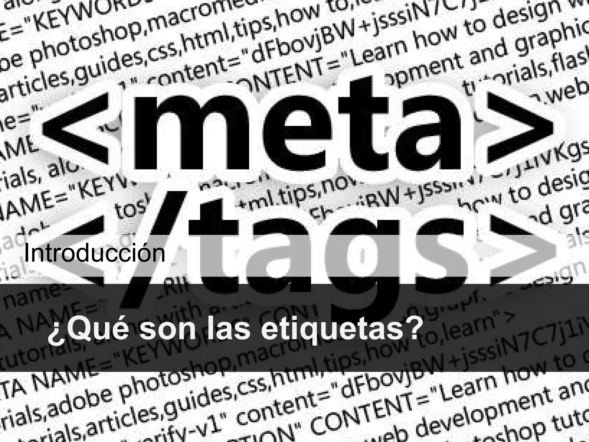 ¿Qué son las etiquetas? Introducción 