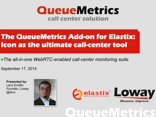 QueueMetrics Icon Agent Page and Elastix Integration | PPT