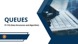queue data structure with examples (2024) by logicmojo... Queues-2024 Data Structure and Algorithm | PPTX