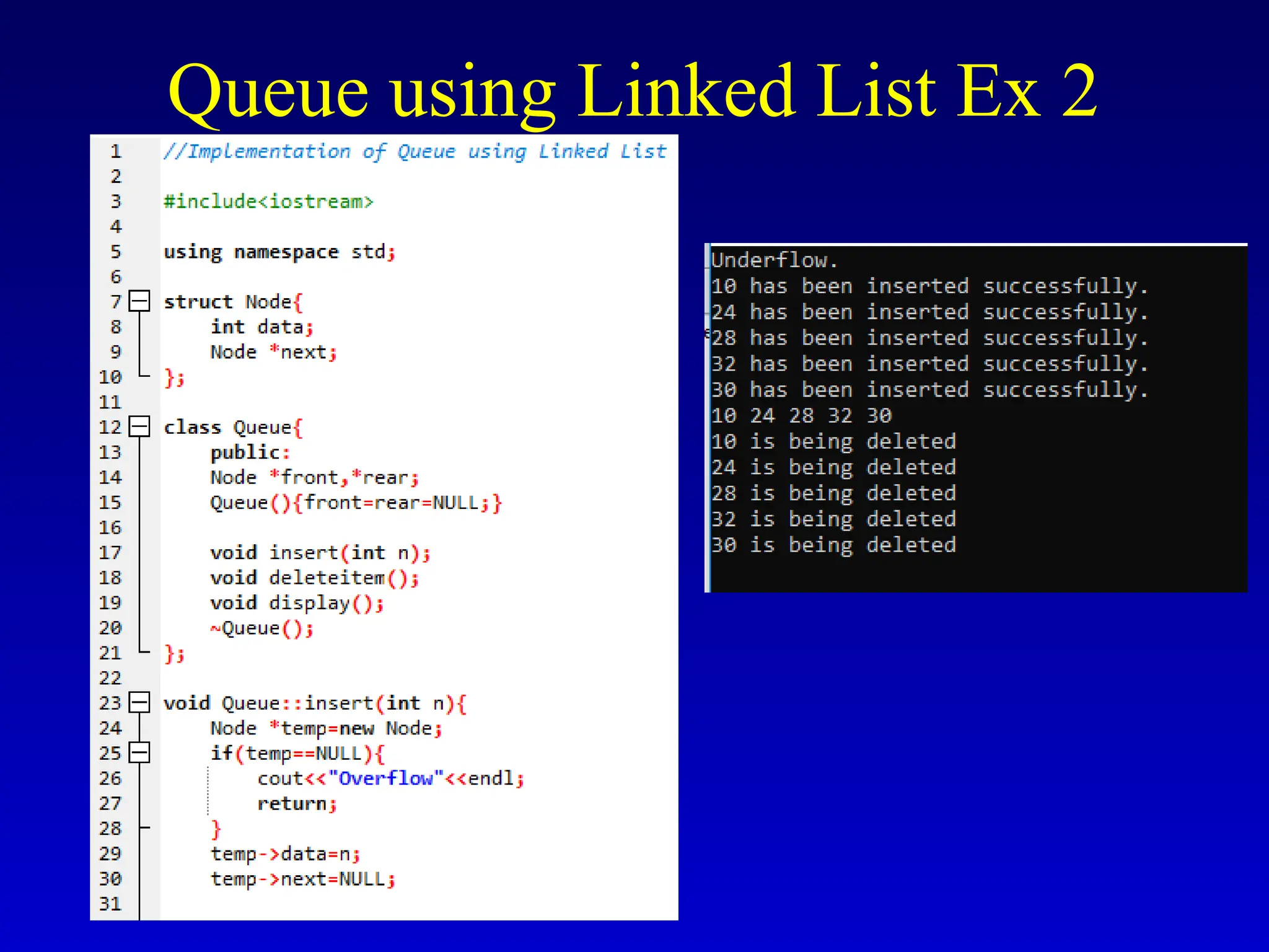 Queue using Linked List Ex 2
 