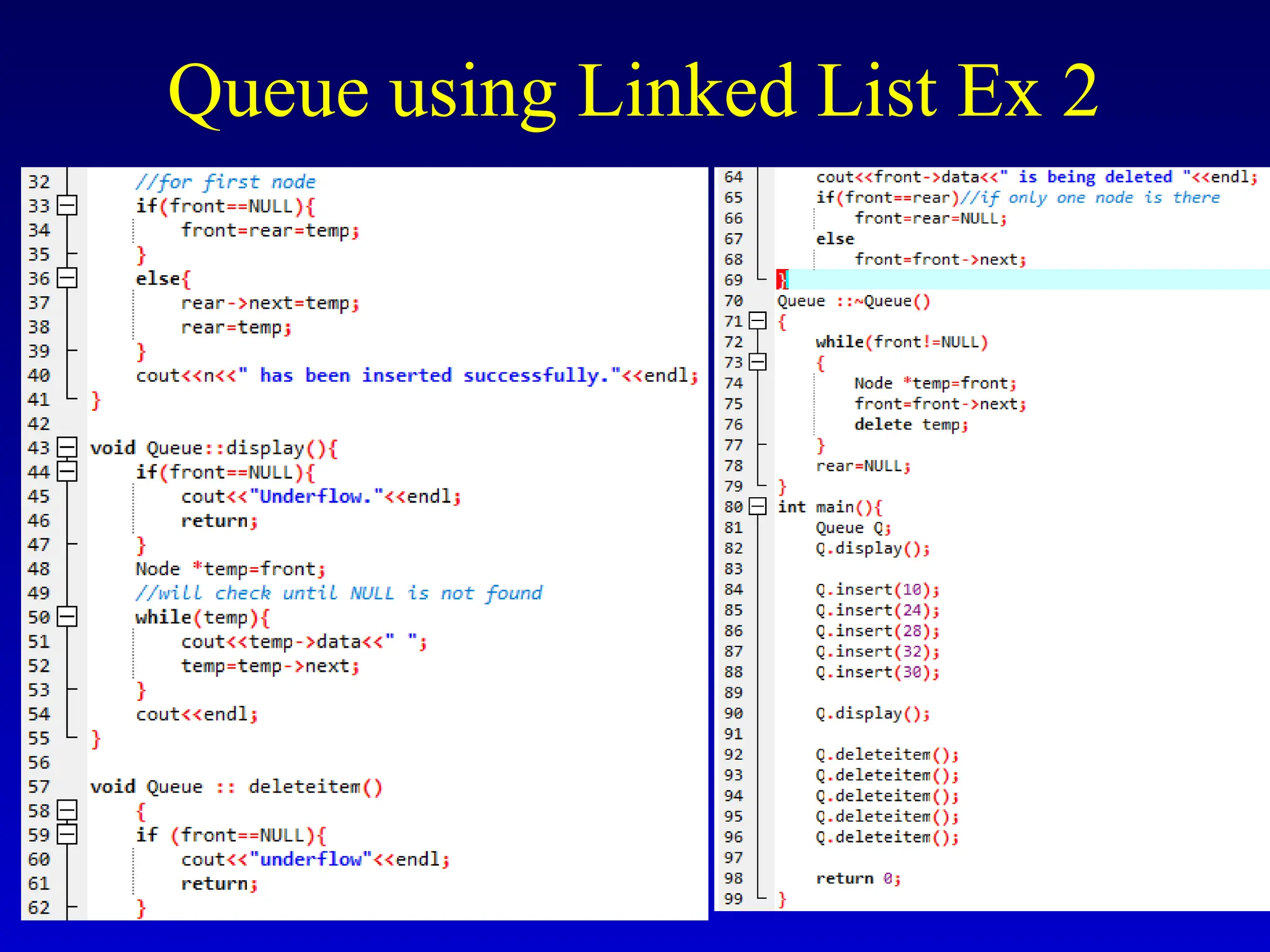 Queue using Linked List Ex 2
 