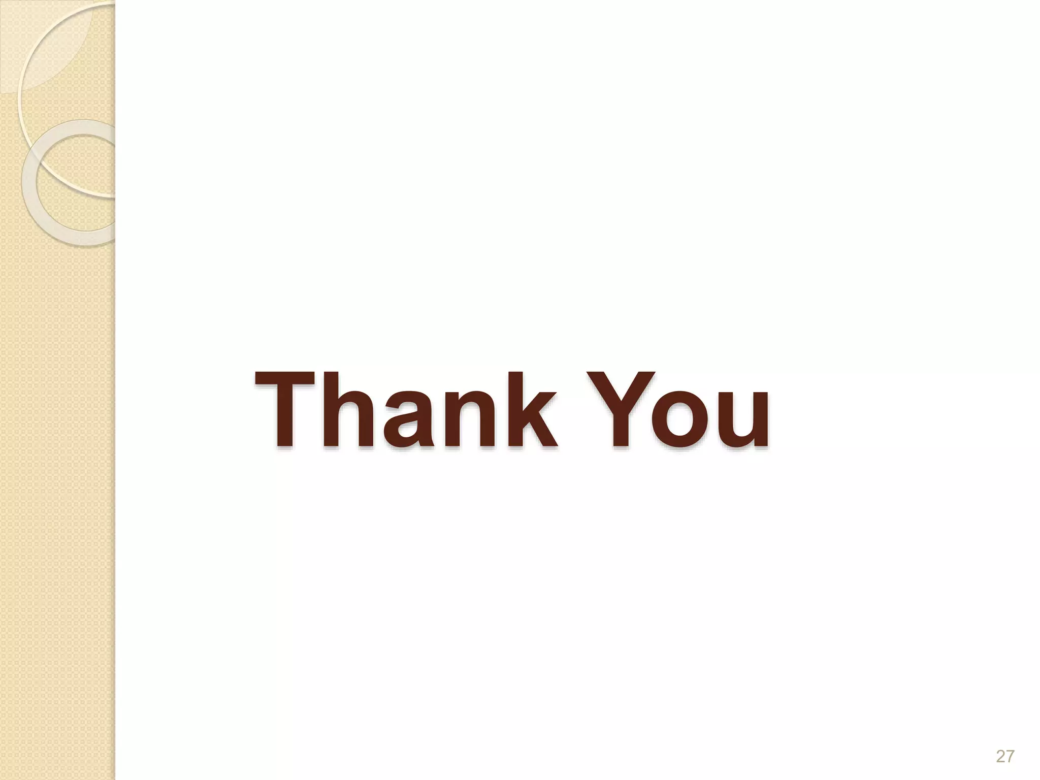 Thank You
27
 