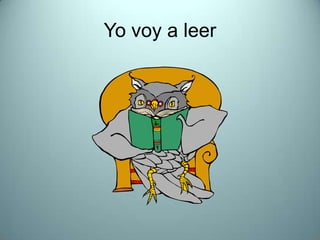 Yo voy a leer