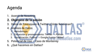 Datlas - BigData con Twitter - Qué hace la gente en Monterrey Slide 5