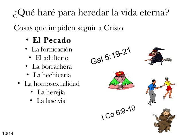 Qué Tengo Que Hacer Para Heredar La Vida Eterna