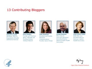 13 Contributing Bloggers 