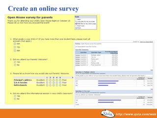 Create an online survey
 