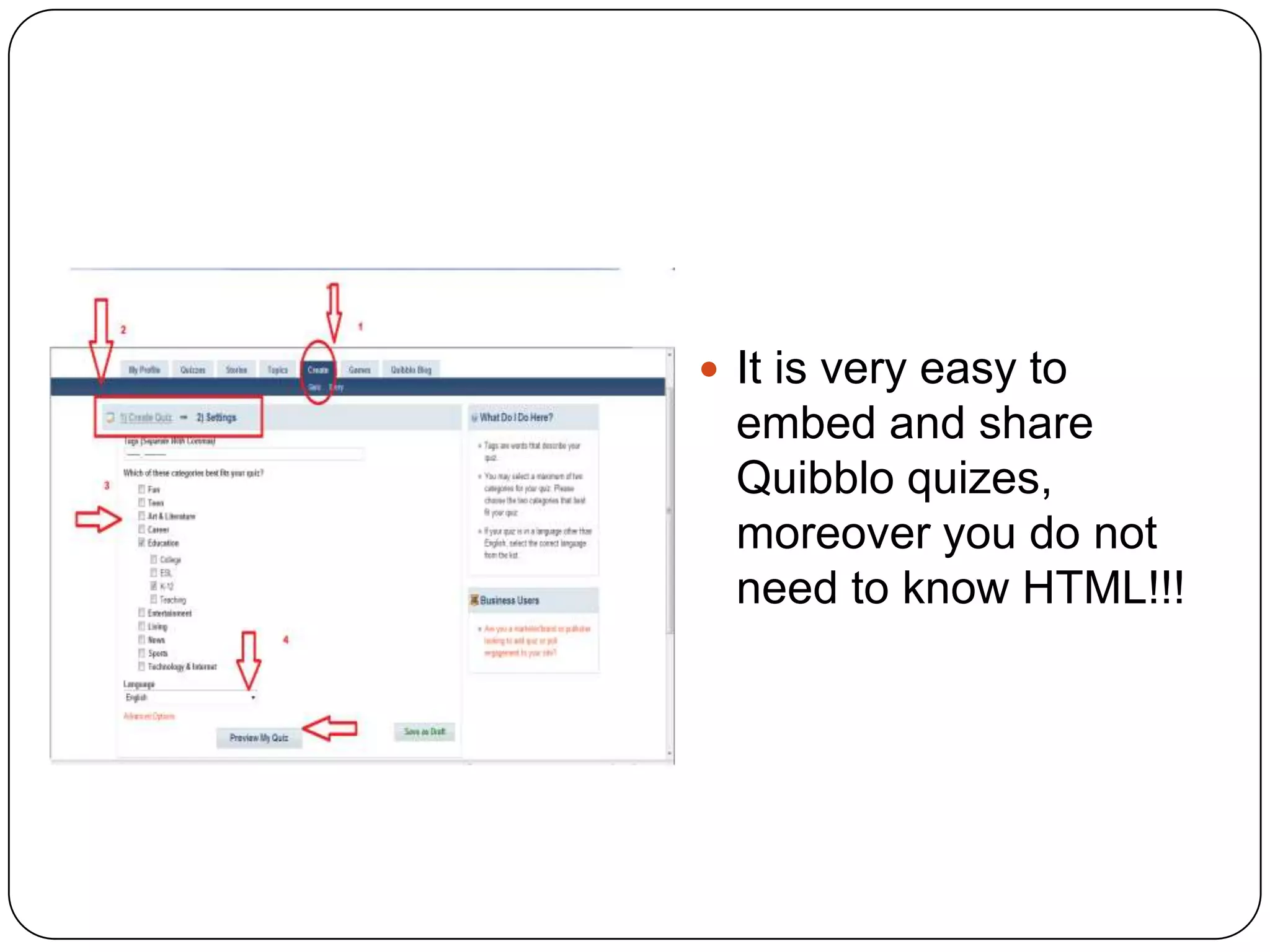 You can findquizesfromthelist of popular quizes.