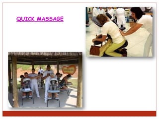 QUICK MASSAGE
 