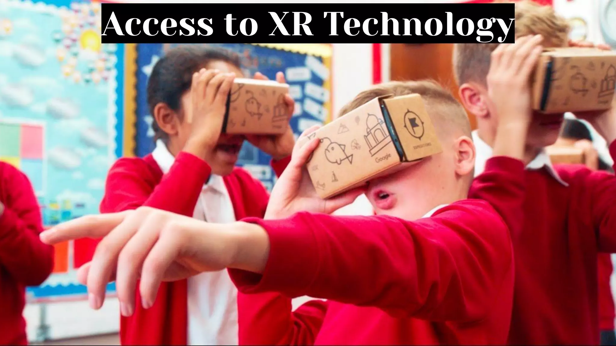 Privacy. Office of Educational Technology. (2018, May 8). Retrieved October 8, 2021, from https://tech.ed.gov/privacy/.
Access to XR Technology
 