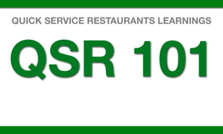 Quick Service Restaurant Costs