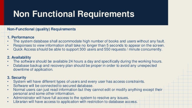 non functional and functional requirements library management Web library management system this document contains the functional and non-functional requirements of the software requirements specification for wlms. non functional and functional requirements library management Web library management system this document contains the functional and non-functional requirements of the software requirements specification for wlms.