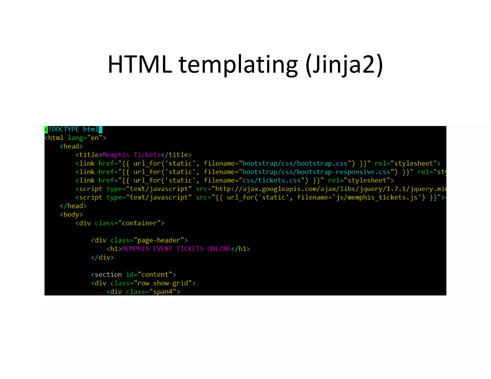 HTML templating (Jinja2)
 