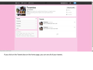 If you click on the Tweets box on the home page, you can see all of your tweets. 