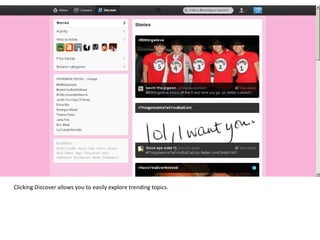 Clicking Discover allows you to easily explore trending topics. 