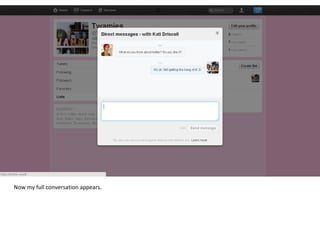 Now my full conversation appears. 