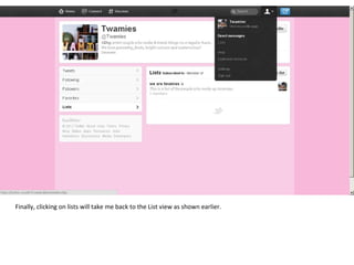 Finally, clicking on lists will take me back to the List view as shown earlier. 