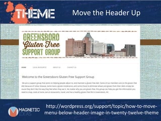 Move the Header Up
http://wordpress.org/support/topic/how-to-move-
menu-below-header-image-in-twenty-twelve-theme
 