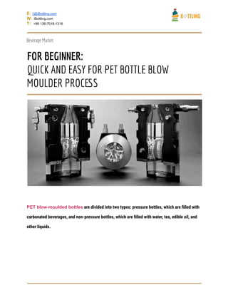 Quick and easy for pet bottle blow moulder process