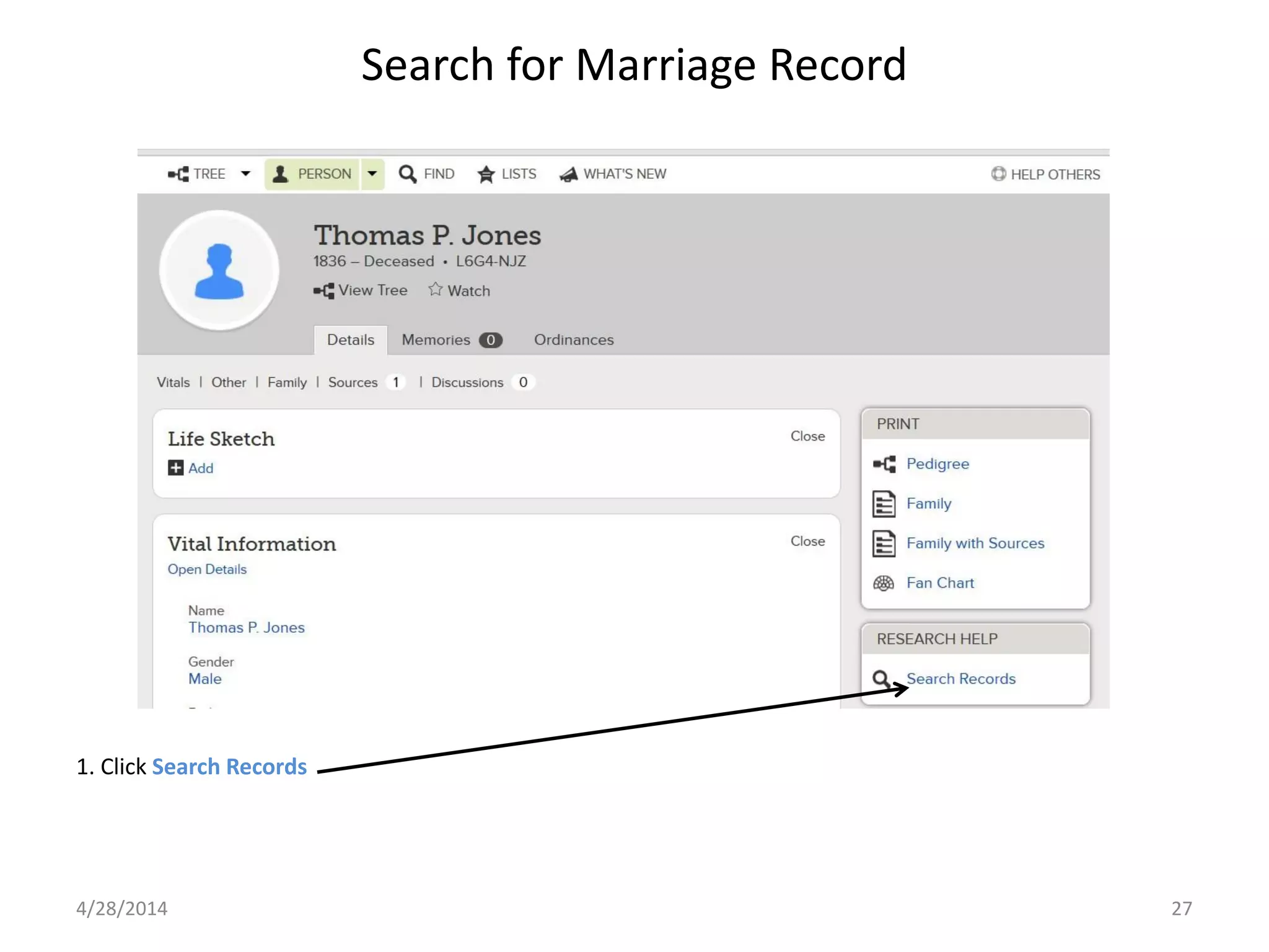 Search for Marriage Record
4/28/2014 27
1. Click Search Records
 