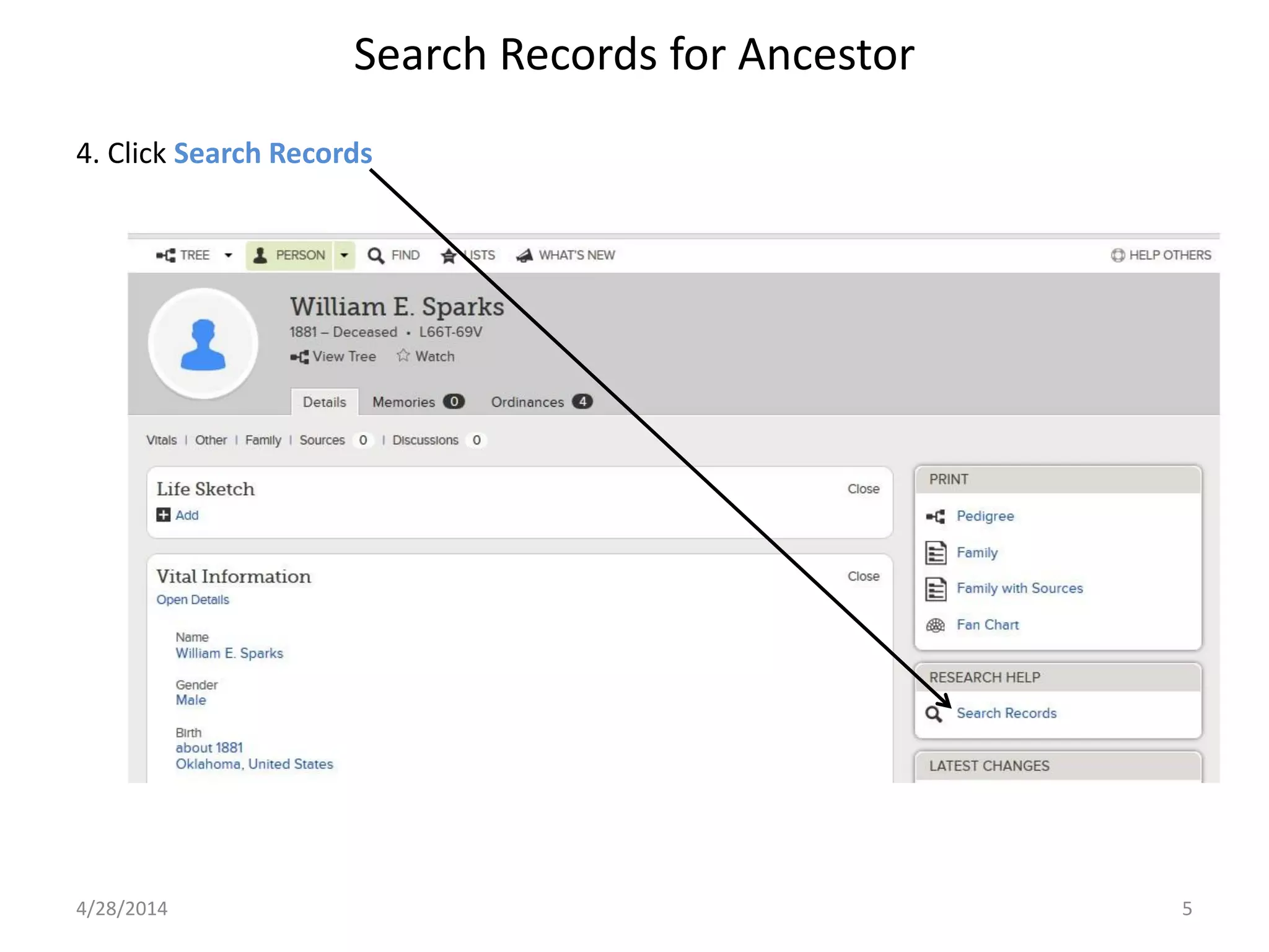 Search Records for Ancestor
4/28/2014 5
4. Click Search Records
 