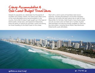 C heap Accommodation &
Gold Coast Budget Travel Ideas
Despite its popularity as a destination for thousands of        Star...