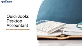 QuickBooks
Desktop
Accountant
 