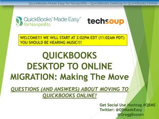 QuickBooks Desktop to QuickBooks Online How to Make the Move | PDF
