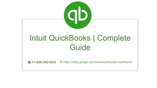 🌐
Intuit QuickBooks | Complete
Guide
☎ +1 (626) 642-8010️ 🌐 https://sites.google.com/view/quickbooks-intuit/home
 