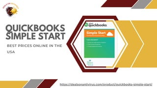 QUICKBOOKS
SIMPLE START
BEST PRICES ONLINE IN THE
USA
https://dealsonantivirus.com/product/quickbooks-simple-start/
 