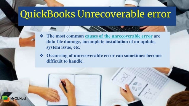 quickbooks unrecoverable error quickbooks unrecoverable error