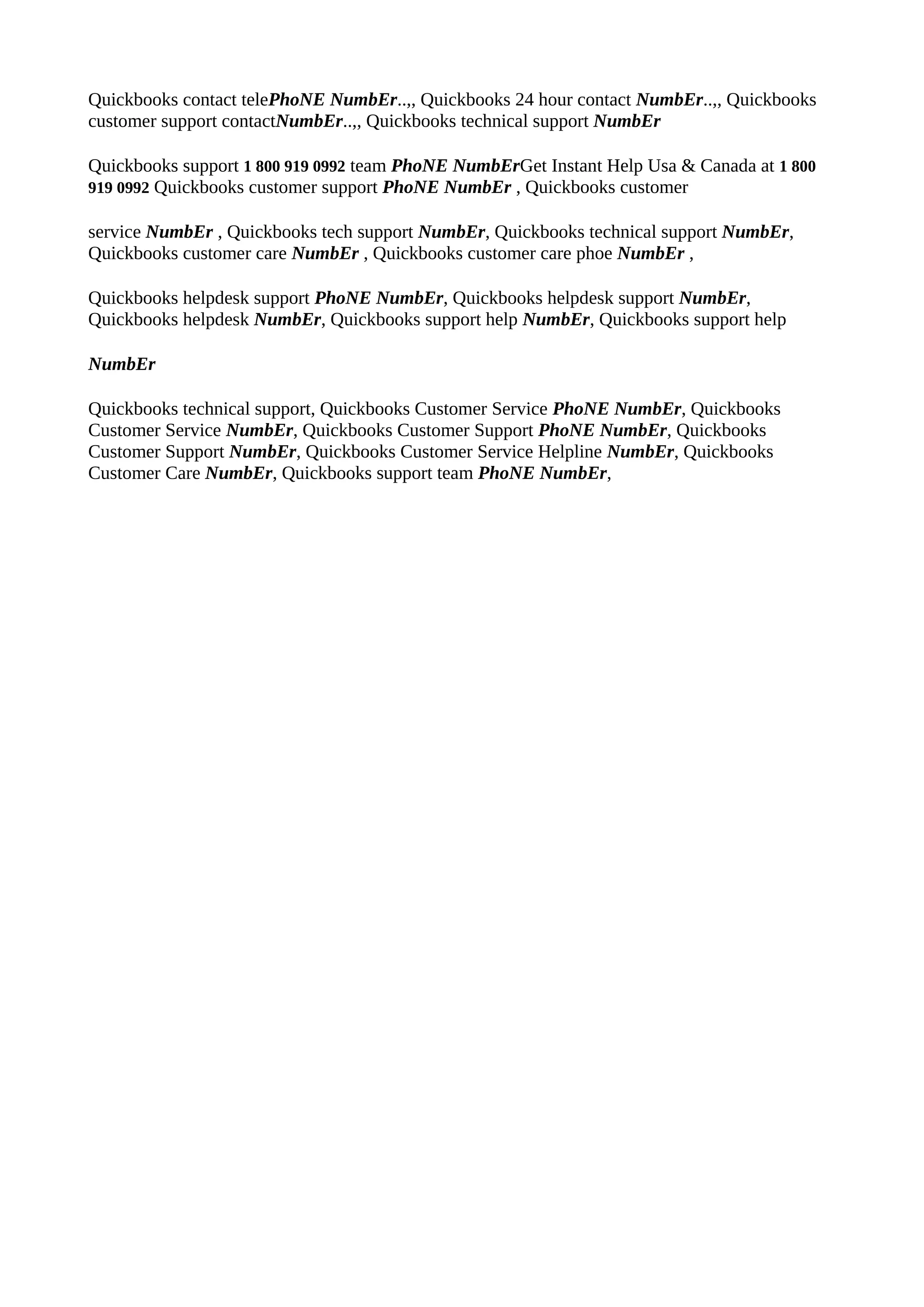 Quickbooks contact telePhoNE NumbEr..,, Quickbooks 24 hour contact NumbEr..,, Quickbooks
customer support contactNumbEr..,, Quickbooks technical support NumbEr
Quickbooks support 1 800 919 0992 team PhoNE NumbErGet Instant Help Usa & Canada at 1 800
919 0992 Quickbooks customer support PhoNE NumbEr , Quickbooks customer
service NumbEr , Quickbooks tech support NumbEr, Quickbooks technical support NumbEr,
Quickbooks customer care NumbEr , Quickbooks customer care phoe NumbEr ,
Quickbooks helpdesk support PhoNE NumbEr, Quickbooks helpdesk support NumbEr,
Quickbooks helpdesk NumbEr, Quickbooks support help NumbEr, Quickbooks support help
NumbEr
Quickbooks technical support, Quickbooks Customer Service PhoNE NumbEr, Quickbooks
Customer Service NumbEr, Quickbooks Customer Support PhoNE NumbEr, Quickbooks
Customer Support NumbEr, Quickbooks Customer Service Helpline NumbEr, Quickbooks
Customer Care NumbEr, Quickbooks support team PhoNE NumbEr,
 