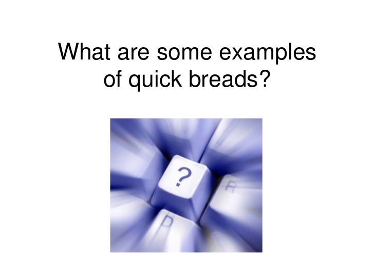 Quick Breads PowerPoint
