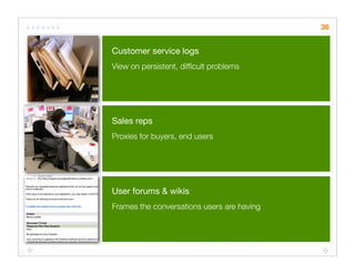 Quick Cheap Insightful: Usability testing in the wild