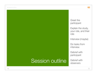 Quick Cheap Insightful: Usability testing in the wild