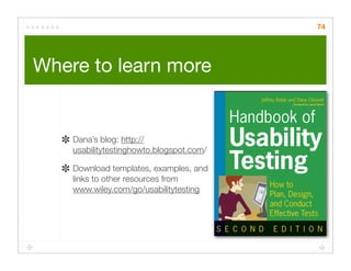 Quick Cheap Insightful: Usability testing in the wild