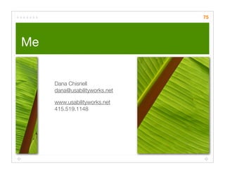 Quick Cheap Insightful: Usability testing in the wild