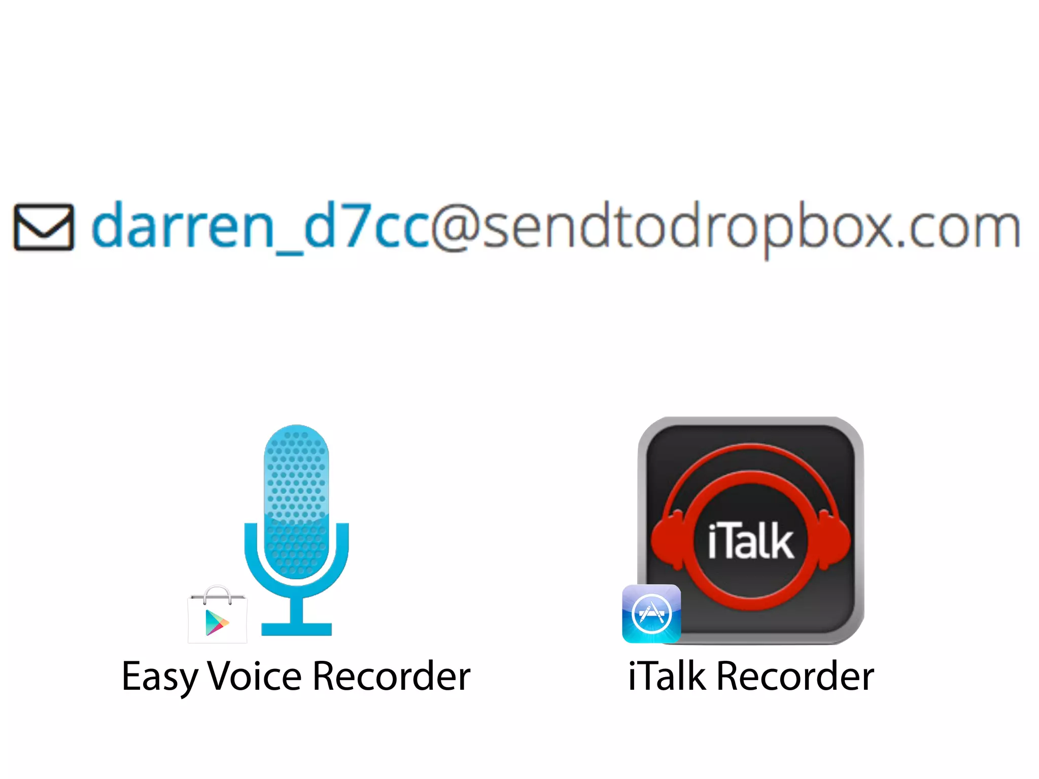 Easy Voice Recorder iTalk Recorder
 