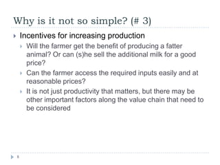 Barriers to uptake of improved feeding strategies: Reflections 