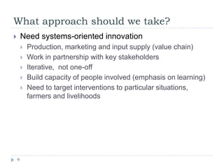 Barriers to uptake of improved feeding strategies: Reflections 